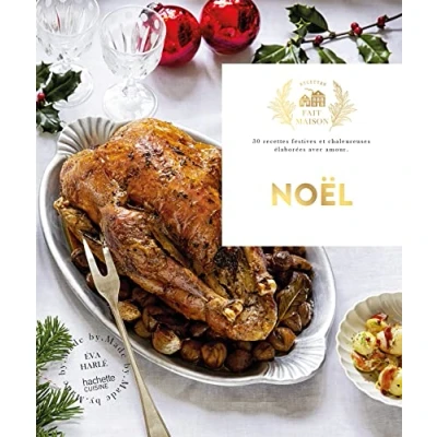 Abbildung von Noël: 30 recettes festives et chaleureuses élaborées avec amour