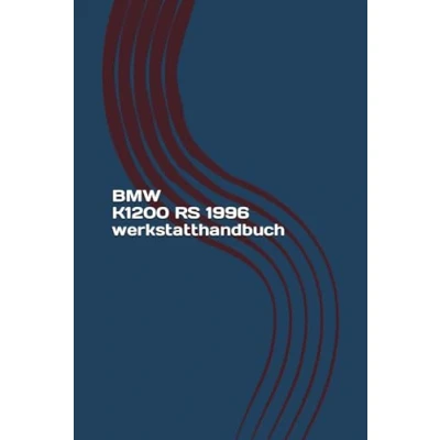 Abbildung von BMW K1200 RS 1996 werkstatthandbuch: Reparaturanleitung