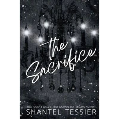 Abbildung von The Sacrifice: A Dark Revenge Romance