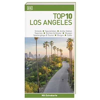 Abbildung von Top 10 Reiseführer Los Angeles: TOP10 Listen zu Highlights, Themen und Stadtteilen mit wetterfester Extra Karte