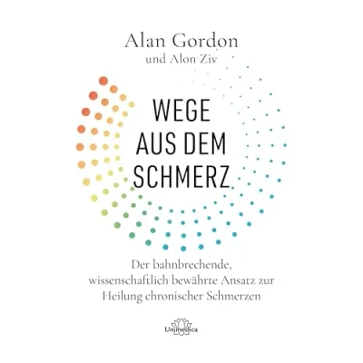 Abbildung von Der bahnbrechende, wissenschaftlich bewährte Ansatz zur Heilung chronischer Schmerzen