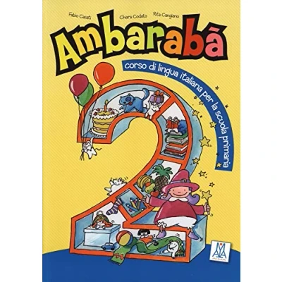 Abbildung von Ambarabà 2: corso di lingua italiana per la scuola primaria / Kursbuch