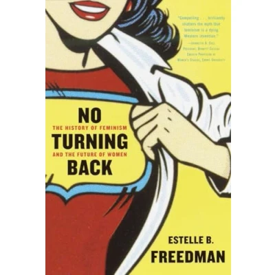 Abbildung von No Turning Back: the History of Feminism and Future Women