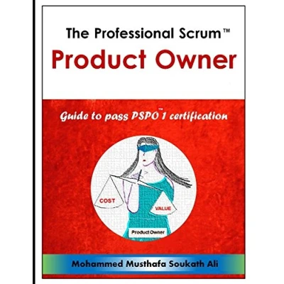 Abbildung von The Professional Scrum Product Owner: Guide to Pass PSPO 1 Certification