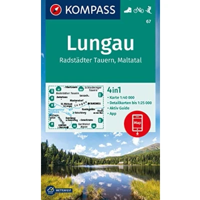 Abbildung von KOMPASS Wanderkarte 67 Lungau, Radstädter Tauern, Maltatal 1:40.000: 4in1 Wanderkarte, mit Aktiv Guide und Detailkarten inklusive Karte zur offline ... in der App. Fahrradfahren. Skitouren.
