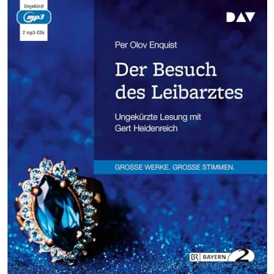 Abbildung von Der Besuch des Leibarztes: Ungekürzte Lesung mit Gert Heidenreich (2 mp3 CDs)