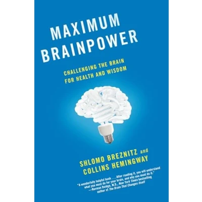 Abbildung von Maximum Brainpower: Challenging the Brain for Health and Wisdom