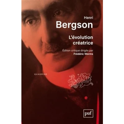 Abbildung von L&#039;évolution créatrice: Édition critique dirigée par Frédéric Worms. Préface et notes d&#039;Arnaud François
