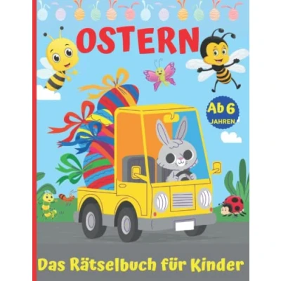 Abbildung von Das Rätselbuch für kinder ab 6 Jahren Ostern: Beschäftigung 6,7,8 : Ausmalen,Malen nach Zahlen,Labyrinthe,Punkt zu Punkt,Zeichnen Rätselheft Mädchen und Jungen