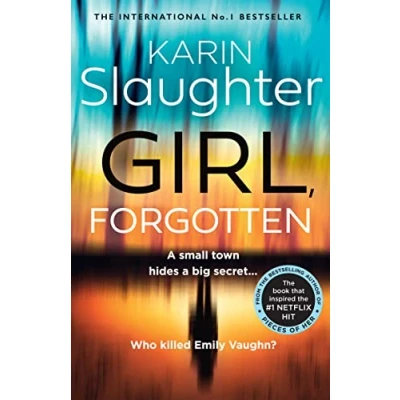 Abbildung von Girl, Forgotten: the gripping new latest 2022 crime suspense thriller from No.1 Sunday Times bestselling author