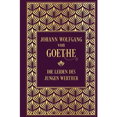 Abbildung von Die Leiden des jungen Werther: Leinen mit Goldprägung