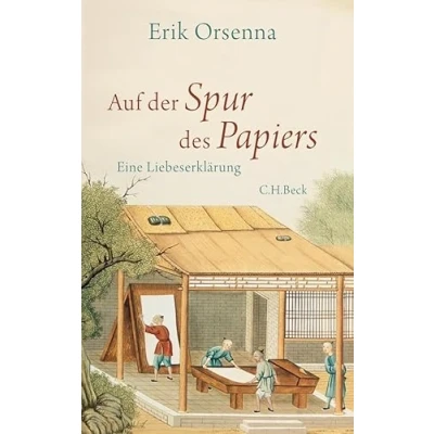 Abbildung von Auf der Spur des Papiers: Eine Liebeserklärung