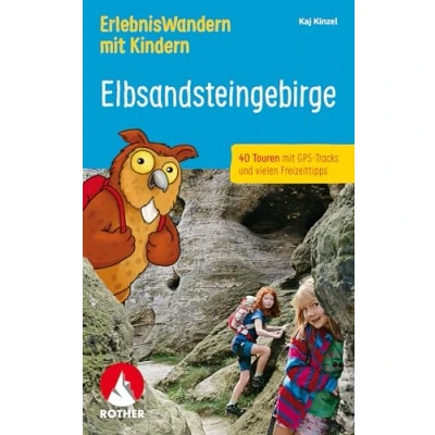 Abbildung von ErlebnisWandern mit Kindern Elbsandsteingebirge: 40 Touren GPS Tracks und vielen spannenden Freizeittipps (Rother Wanderbuch)