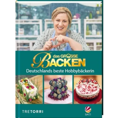 Abbildung von Das große Backen: Deutschlands beste Hobbybäcker:innen Siegerbuch zur 11. Staffel, 2023