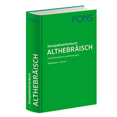 Abbildung von PONS Kompaktwörterbuch Althebräisch: Althebräisch Deutsch. 10.000 Stichwörter und Wendungen