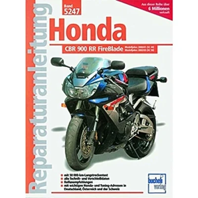 Abbildung von Honda CBR 900 RR FireBlade: Reprint der 1. Auflage 2003 (Reparaturanleitungen)