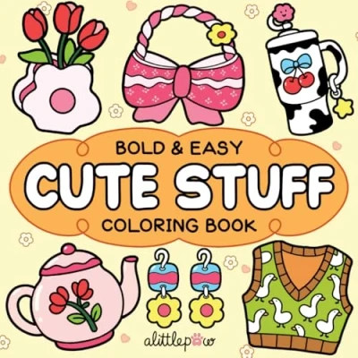 Abbildung von Cute Stuff: Coloring Book for Adults and Kids, Bold Easy, Simple Big Designs Relaxation Featuring Animals, Flowers, Patterns, Things (Bold &amp; Easy Coloring)