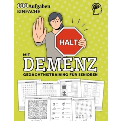 Abbildung von Gedächtnistraining für Senioren mit Demenz: 100 Leichte und Spannende Spiele, Rätsel, Aufgaben Demenzkranke Erwachsene. Gehirnjogging Demenz Beschäftigung Rätselbuch Rentner, Oma Opa