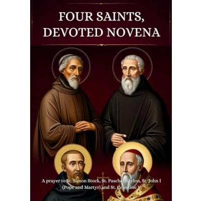 Abbildung von Four Saints, Devoted Novena: A prayer to St. Simon Stock, Paschal Baylon, John I (Pope and Martyr) Celestine V