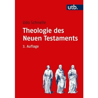 Abbildung von Theologie des Neuen Testaments: Studienausgabe in 6 Teilbänden