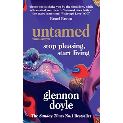 Abbildung von Untamed: Stop Pleasing, Start Living: The No. 1 Sunday Times Bestseller (Vermilion)