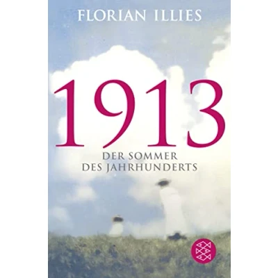 Abbildung von 1913: Der Sommer des Jahrhunderts