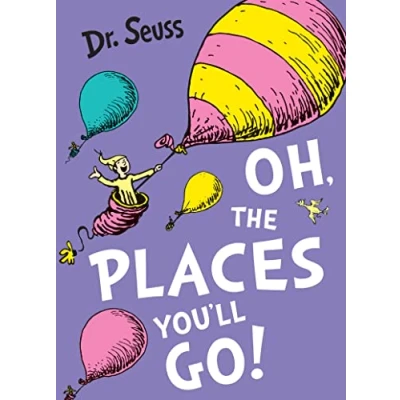 Abbildung von Oh, the Places You&#039;ll Go! (Classic Seuss)
