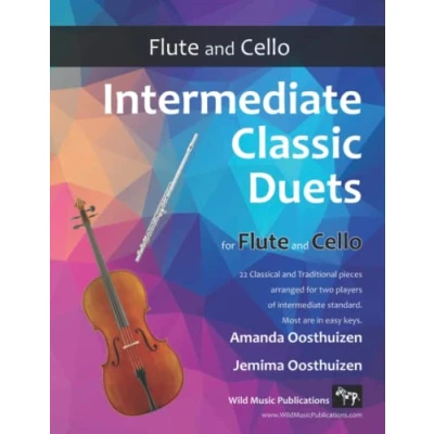 Abbildung von intermediate Classic Duets for Flute and Cello: 22 classical traditional melodies Cello players of a similar standard. Mostly in easy keys.