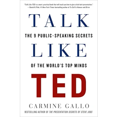 Abbildung von Talk Like TED: the 9 Public Speaking Secrets of World&#039;s Top Minds