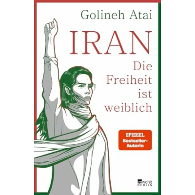Abbildung von Iran die Freiheit ist weiblich: Nominiert für den Grimme Preis