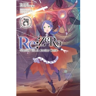 Abbildung von Re:ZERO Starting Life in Another World , Vol. 24 (light novel): Volume (RE ZERO SLIAW LIGHT NOVEL SC)
