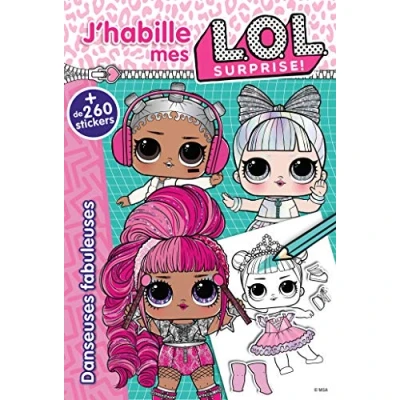 Abbildung von L.O.L. Surprise! J&#039;habille Danseuses fabuleuses: Avec + 260 stickers