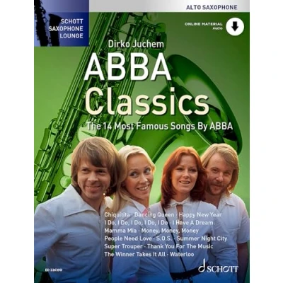 Abbildung von Abba Classics: Die 14 berühmtesten Songs von Abba. Alt Saxophon. (Schott Saxophone Lounge)