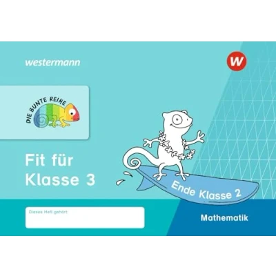 Abbildung von DIE BUNTE REIHE Mathematik: Fit für Klasse 3