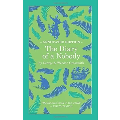 Abbildung von The Diary of a Nobody: Annotated Edition (D&#039;Ascoyne Vintage, Band 1)