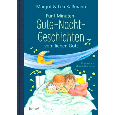 Abbildung von Gute Nacht Geschichten vom lieben Gott 5 Minuten und Einschlaf Rituale für Kinder ab 4 Jahren