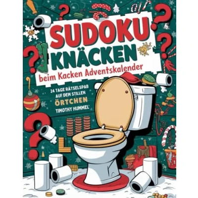 Abbildung von Sudoku knacken beim Kacken Adventskalender: 24 Tage Rätselspaß auf dem stillen Örtchen Wichtelgeschenk für Männer, Kollegen, Freunde und Familie mit skandinavischen weihnachtlichen Motiven.