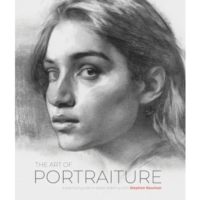 Abbildung von The Art of Portraiture: A practical guide to better drawing with Stephen Bauman