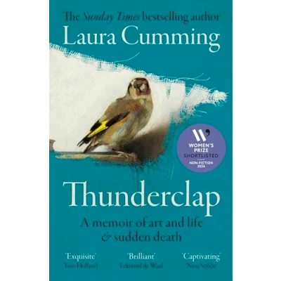 Abbildung von Thunderclap: SHORTLISTED FOR THE WOMEN’S PRIZE NON FICTION 2024