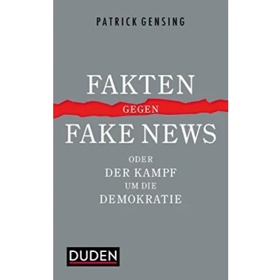 Abbildung von Fakten gegen Fake News oder Der Kampf um die Demokratie