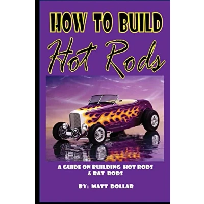 Abbildung von How to Build Hot Rods: A Step by guide
