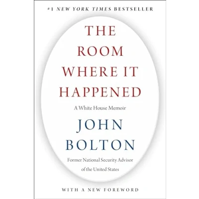 Abbildung von The Room Where It Happened: A White House Memoir