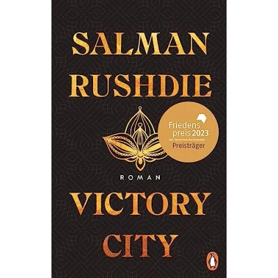 Abbildung von Victory City: Roman Der große neue des unerschrockenen Kämpfers für die Meinungsfreiheit Friedenspreis Salman Rushdie 2023