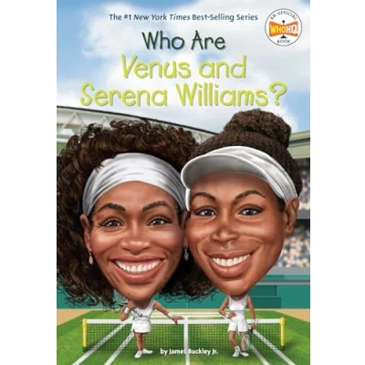 Abbildung von Who Are Venus and Serena Williams? (Who Was?)