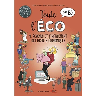 Abbildung von Toute l&#039;éco en BD T4 : Revenus et financement des agents économiques