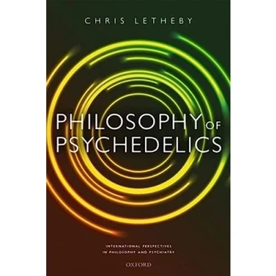 Abbildung von Philosophy of Psychedelics (International Perspectives in and Psychiatry)