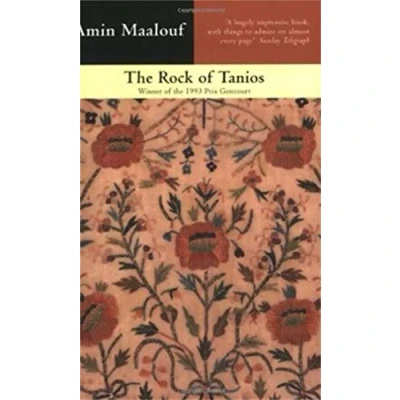 Abbildung von the Rock of Tanios.Der Felsen von Tanios, englische Ausgabe: Winner Prix Goncourt 1993