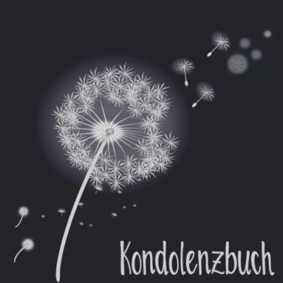 Abbildung von KONDOLENZBUCH: Blanko Trauerbuch zur Erinnerung an den Verstorbenen. Gästebuch zum Auslegen auf der Trauerfeier / Beerdigung Gedenkbuch /Abschied nehmen Pusteblume