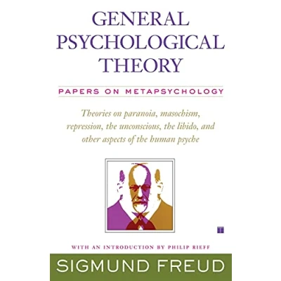 Abbildung von General Psychological Theory: Papers on Metapsychology (The Collected of Sigmund Freud)