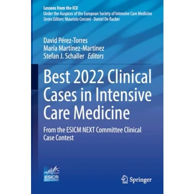 Abbildung von Best 2022 Clinical Cases in Intensive Care Medicine: from the ESICM NEXT Committee Case Contest (Lessons ICU)
